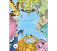 Artful Sketches: of ALL the DRAGONS in the WORLD: Hand-Drawn Dragon Sketchbook Colouring book - Artistic Illustrations from Unpublished Children’s Book - Premium Fantasy Art for Kids/Adults