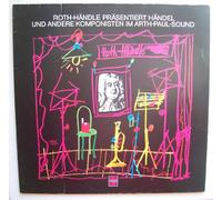 Arth Paul - Roth-Händle präsentiert Händel und andere Komponisten im Arth-Paul-Sound (1975) / Vinyl record [Vinyl-LP]