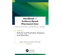 Arthritis and Psychiatric Diseases and Disorders: Clinical, Economic, and Humanistic Impacts