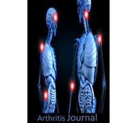 Arthritis Journal: Track, Manage, and Empower Your Healing Journey