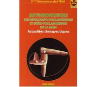 Arthropathies des metacarpo-phalangiennes et inter-phalangiennes de la main Actualités thérapeutiques - 2èmes rencontres de l'IMM - Allieu Y - Sauramps Medical - broché - Etude