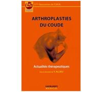 Arthroplasties Du Coude - Actualités Thérapeutiques