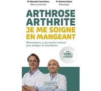 Arthrose, arthrite : je me soigne en mangeant - Rhumatismes, ce qui marche vraiment pour soulager vos articulations Sébastien Czernichow (Auteur), Jérémie Sellam (Auteur), Françoise Alliot-Launois (Pr