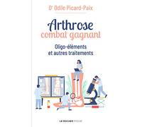 Arthrose, combat gagnant: Oligo-éléments et autres traitements