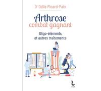 Arthrose, combat gagnant: Oligo-éléments et autres traitements