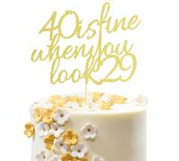 Arthsdite Décoration de gâteau d'anniversaire 40 Is Fine When You Look 29 - Pour femme, patron, épouse, collègues, sœurs, meilleures amies - Paillettes dorées