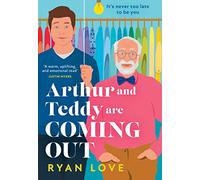 Arthur and Teddy Are Coming Out