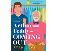 Arthur and Teddy Are Coming Out