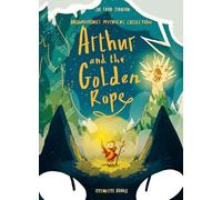 Arthur and the Golden Rope