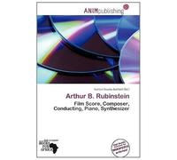 Arthur B Rubinstein