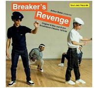 Arthur Baker - Arthur Baker Presents Breakers Revenge - Original B-Boy And B-Girl Breakdance Classics 1970-84 [Compact Discs] With Booklet, Digipack Packaging