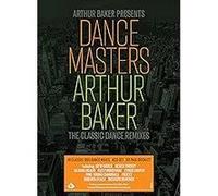 Arthur Baker Presents Dance Masters
