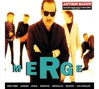 Arthur Baker & The Backbeat Disciples - Merge (1989) [Import]
