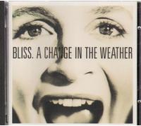 Bliss - A Change in The Weather (1991) [Import]
