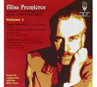 Arthur Bliss : Bliss Premières - Volume 1