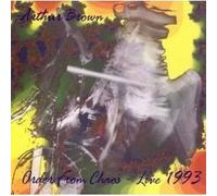 Arthur Brown - Order from Chaos Live 1993 [Import]