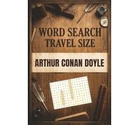 Arthur Conan Doyle Word Search: Travel-Size Puzzles Inspired by the Great Author