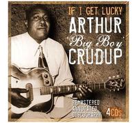 Arthur Crudup - If I Get Lucky [Cd]