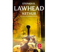 Arthur : Cycle de Pendragon III