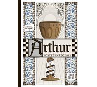 Arthur cycle intégral La queste du Graal - Tristan Pichard - Locus Solus - relié - Roman