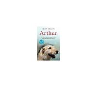 Arthur : El Perro Que Atravesó La Jungla Para Encontrar Un Hogar