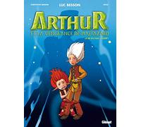 Arthur et la vengeance de Maltazard: La BD du film Tome 1