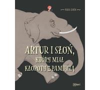 Arthur et l'éléphant qui avait du mal à se souvenir