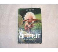 Arthur et les Minimoys - Tome 1