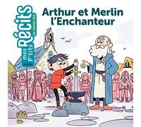 Arthur et Merlin l'Enchanteur