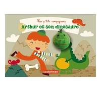 Arthur et son dinosaure Annelien Wehrmeijer (Auteur), Deborah Van de Leijgraaf (Illustration)
