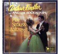 Arthur Fiedler and the Boston Pops: Play Strauss Waltzes by N/A (1989-01-01)