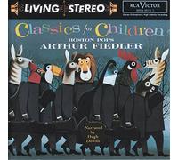 Arthur Fiedler - Classics for Children [Import]