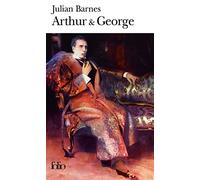 Julian Barnes – Arthur & George – Roman – Poche – Trad. Jean‑Pierre Aoustin – Gallimard