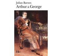 Julian Barnes – Arthur & George – Roman – Poche – Trad. Jean‑Pierre Aoustin – Gallimard