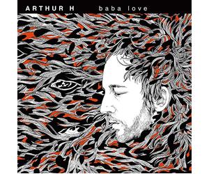 Arthur H. - Baba Love