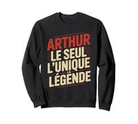 Arthur Homme Humour Idée Cadeau Humoristique Drôle Sweatshirt