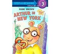 Arthur in New York, Step into Reading. Step 3 Marc Brown (Auteur)