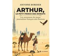 Arthur, le petit prince des Émirats