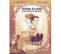 Arthur Leclair Projectionniste ambulant - Normand Grégoire - La Pasteque Eds De - cartonné - Bande dessinée