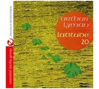 Arthur Lyman - Latitude 20 [Compact Discs] Rmst