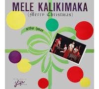 Arthur Lyman - Mele Kalikimaka - Merry Christmas