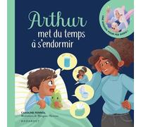 Arthur met du temps à s'endormir: Une mission pour Fée dodo !