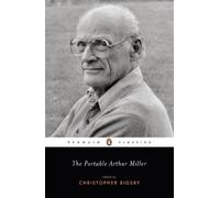 Arthur Miller The Portable Arthur Miller (Poche)