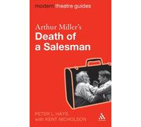 Arthur Miller's Death of a Salesman