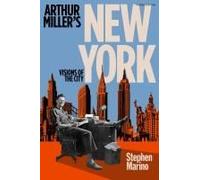 Arthur Miller's New York