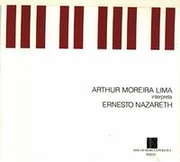 Arthur Moreira Lima - Ernesto Nazareth Vol 3