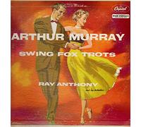 ARTHUR MURRAY & RAY ANTHONY - swing fox trots LP