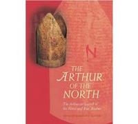 Arthur Of The North Marianne E Kalinke, (Auteur)