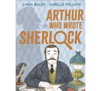 Arthur qui a écrit Sherlock