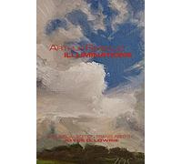Arthur Rimbaud - ILLUMINATIONS: A Bilingual Edition